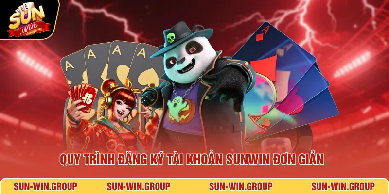 Quy trình đăng ký tài khoản SUNWIN đơn giản