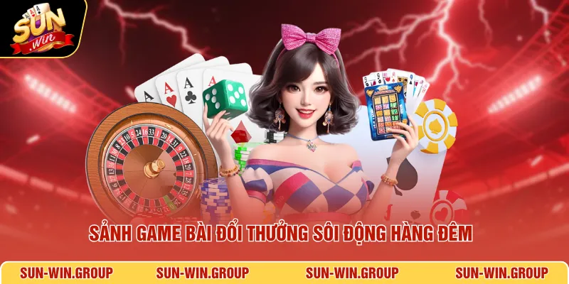 Sảnh game bài đổi thưởng sôi động hàng đêm